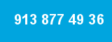913 877 49 36